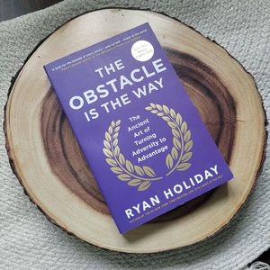 🚫SOLD🚫The Obstacle is the Way: The Ancient Art of Turning Adversity to Adva